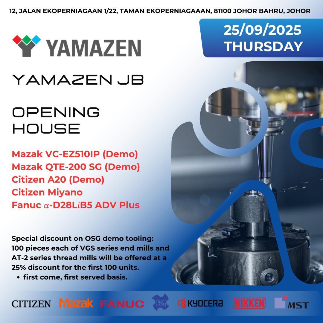 YAMAZEN JOHOR BAHRU - OPEN HOUSE 25th SEPTEMBER 2025